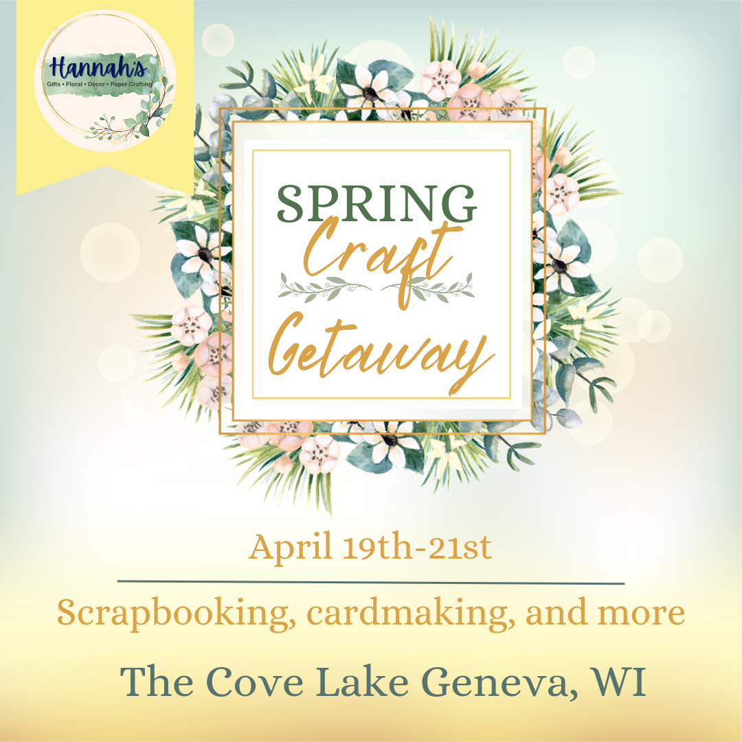 Spring Craft Getaway