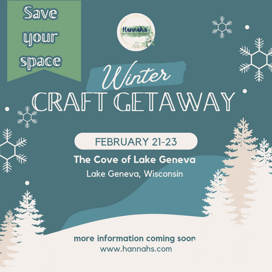Winter Craft Getaway * deposit